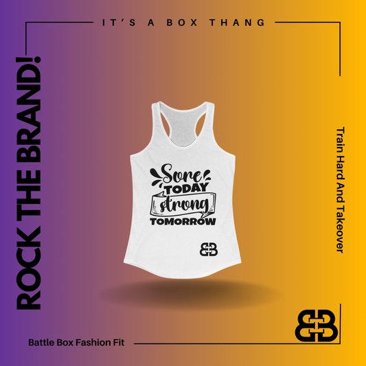 Women's Sore Today Strong Tomorrow Battle Box Racerback Tank -2A